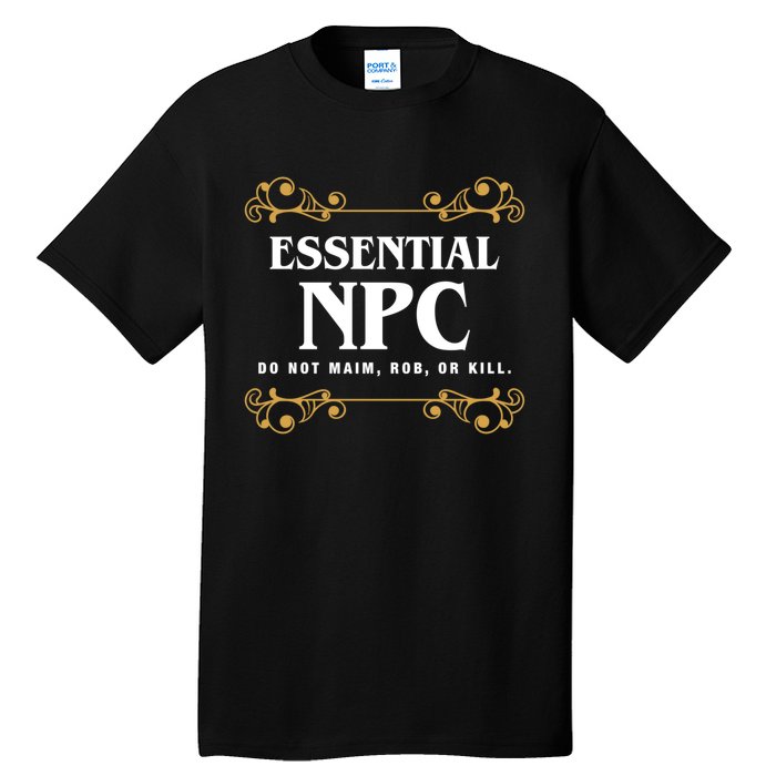 Essential Npc Non Playable Character Gaming Tall T-Shirt