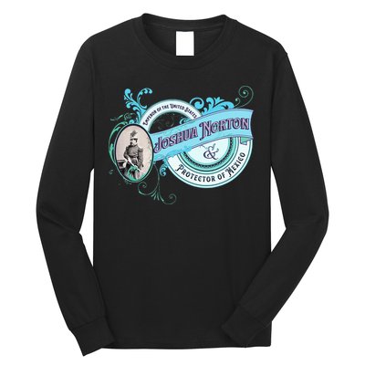 Emperor Norton Or Joshua Norton Emperor Of The United States Long Sleeve Shirt