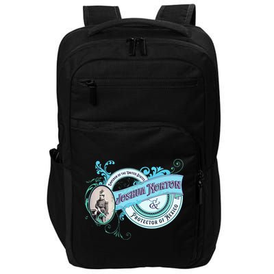 Emperor Norton Or Joshua Norton Emperor Of The United States Impact Tech Backpack