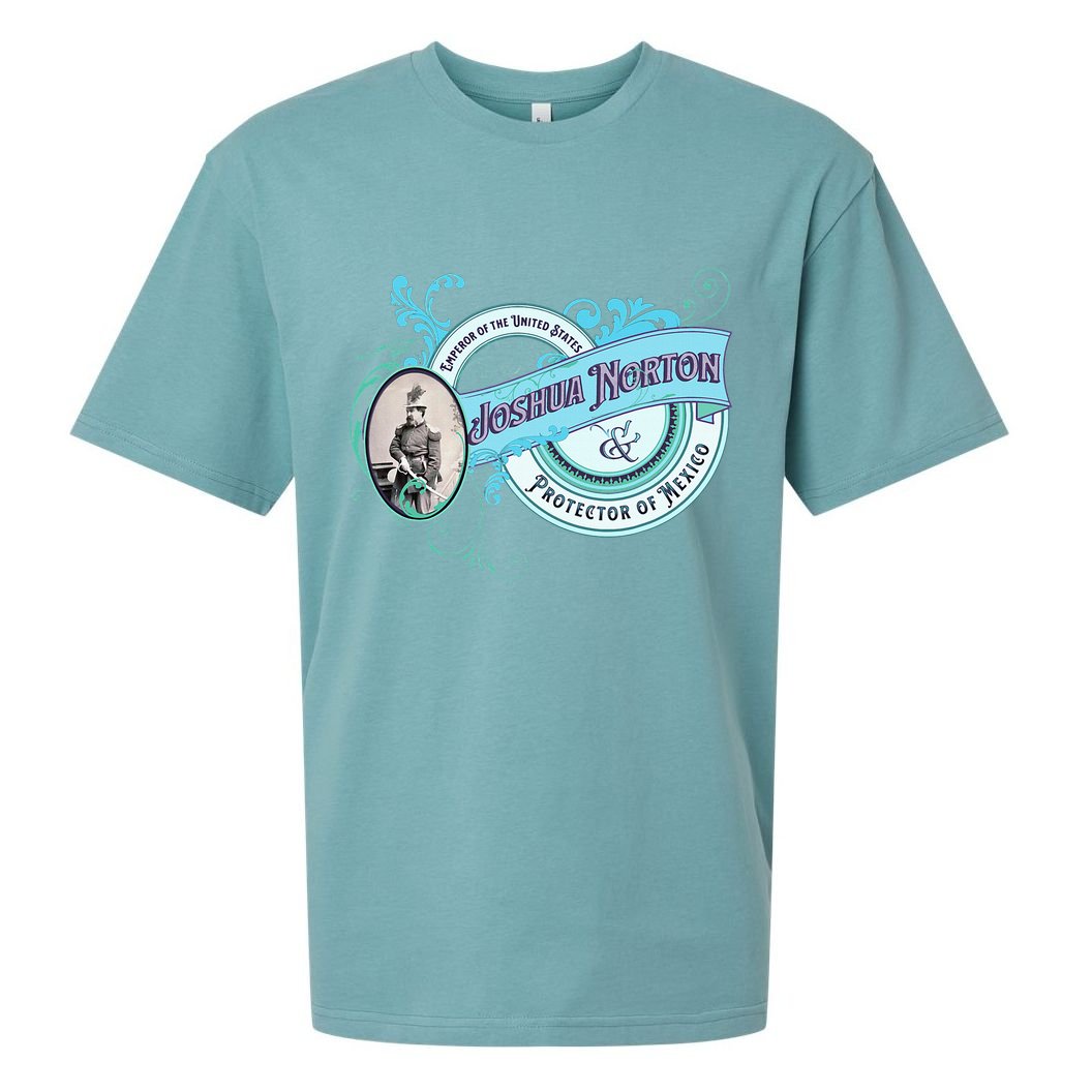 Emperor Norton Or Joshua Norton Emperor Of The United States Sueded Cloud Jersey T-Shirt