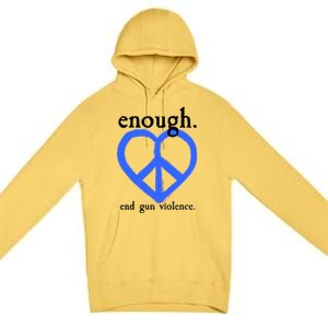 Enough End Gun Violence Heart Peace Sign Protest Premium Pullover Hoodie