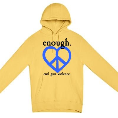 Enough End Gun Violence Heart Peace Sign Protest Premium Pullover Hoodie