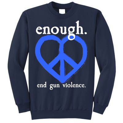 Enough End Gun Violence Heart Peace Sign Protest Sweatshirt