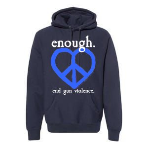 Enough End Gun Violence Heart Peace Sign Protest Premium Hoodie