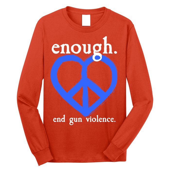 Enough End Gun Violence Heart Peace Sign Protest Long Sleeve Shirt