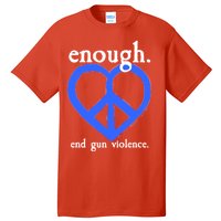 Enough End Gun Violence Heart Peace Sign Protest Tall T-Shirt