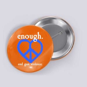 Enough End Gun Violence Heart Peace Sign Protest Button