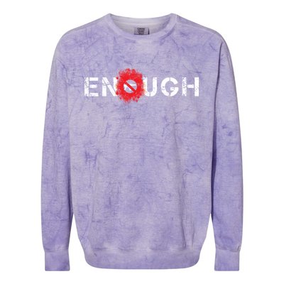 Enough End Gun Violence Splatter Protest Colorblast Crewneck Sweatshirt