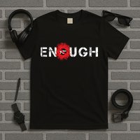Enough End Gun Violence Splatter Protest T-Shirt