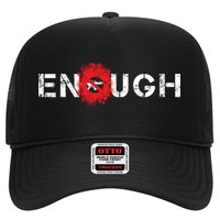 Enough End Gun Violence Splatter Protest Trucker Hat