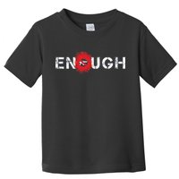 Enough End Gun Violence Splatter Protest Toddler T-Shirt