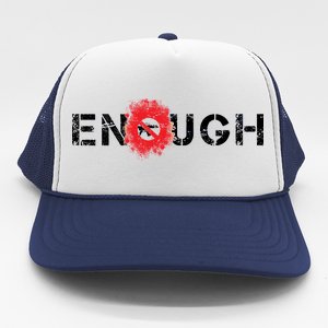 Enough End Gun Violence Splatter Protest Trucker Hat