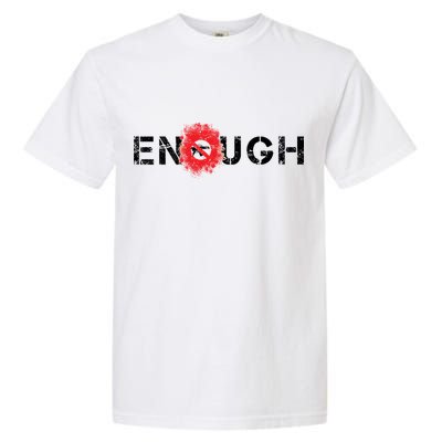 Enough End Gun Violence Splatter Protest Garment-Dyed Heavyweight T-Shirt