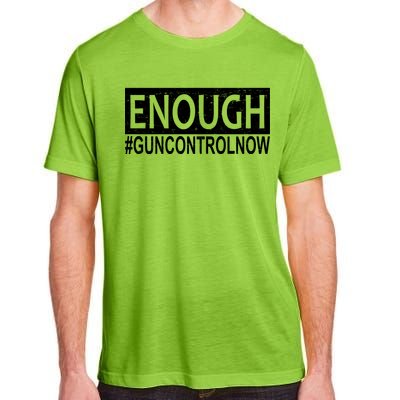 Enough Gun Control Adult ChromaSoft Performance T-Shirt