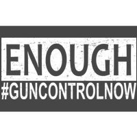 Enough Gun Control Bumper Sticker