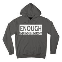 Enough Gun Control Tall Hoodie