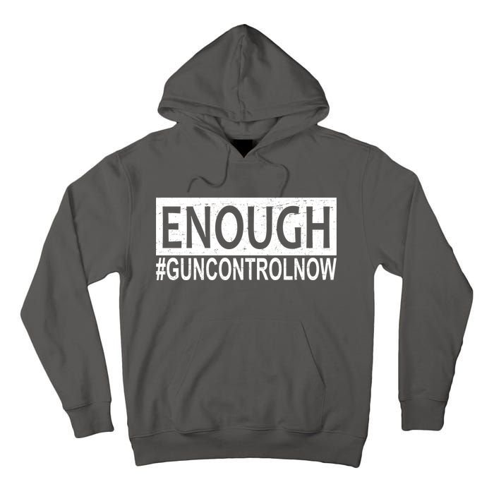 Enough Gun Control Tall Hoodie