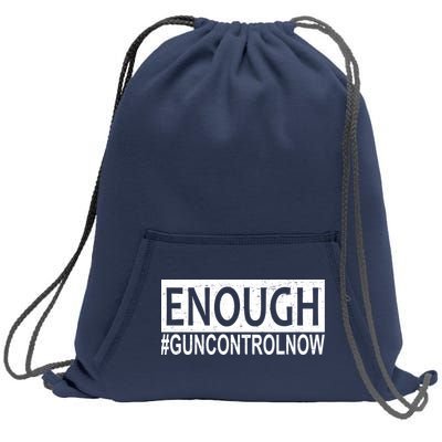 Enough Gun Control Sweatshirt Cinch Pack Bag