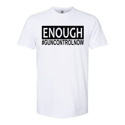 Enough Gun Control Softstyle® CVC T-Shirt