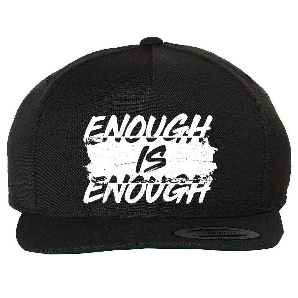 Enough Is Enough Black Lives Matter Protest Wool Snapback Cap