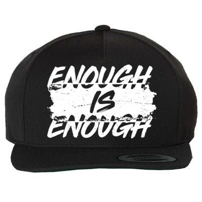 Enough Is Enough Black Lives Matter Protest Wool Snapback Cap