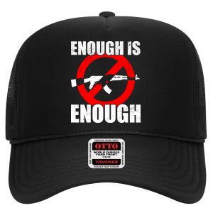 Enough Is Enough Gun Control Anti-Gun High Crown Mesh Back Trucker Hat