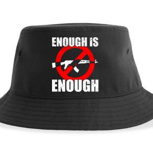 Enough Is Enough Gun Control Anti-Gun Sustainable Bucket Hat