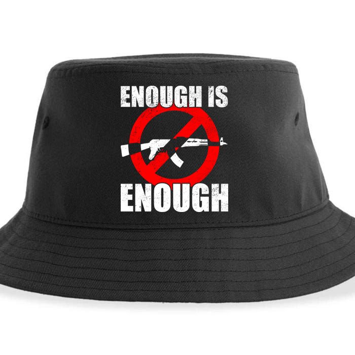 Enough Is Enough Gun Control Anti-Gun Sustainable Bucket Hat