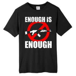 Enough Is Enough Gun Control Anti-Gun Tall Fusion ChromaSoft Performance T-Shirt