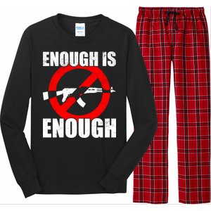 Enough Is Enough Gun Control Anti-Gun Long Sleeve Pajama Set