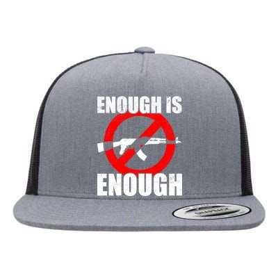 Enough Is Enough Gun Control Anti-Gun Flat Bill Trucker Hat