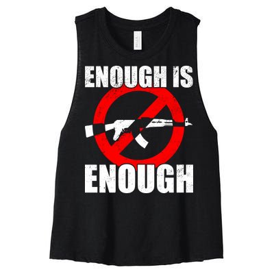 Enough Is Enough Gun Control Anti-Gun Women's Racerback Cropped Tank