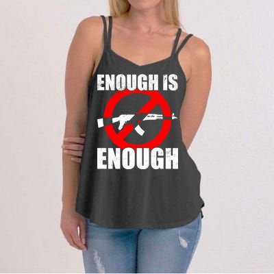 Enough Is Enough Gun Control Anti-Gun Women's Strappy Tank