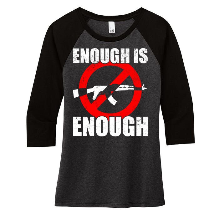 Enough Is Enough Gun Control Anti-Gun Women's Tri-Blend 3/4-Sleeve Raglan Shirt