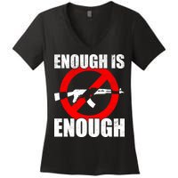 Enough Is Enough Gun Control Anti-Gun Women's V-Neck T-Shirt