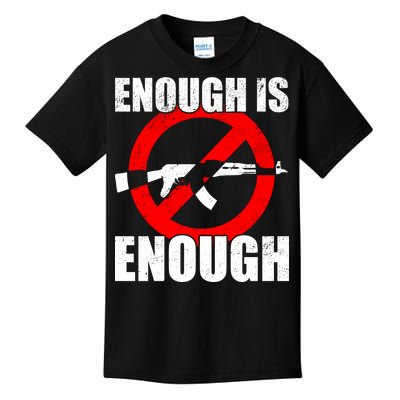 Enough Is Enough Gun Control Anti-Gun Kids T-Shirt