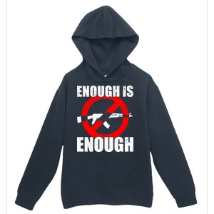 Enough Is Enough Gun Control Anti-Gun Urban Pullover Hoodie