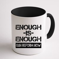 Enough is Enough Gun Reform Now Mug