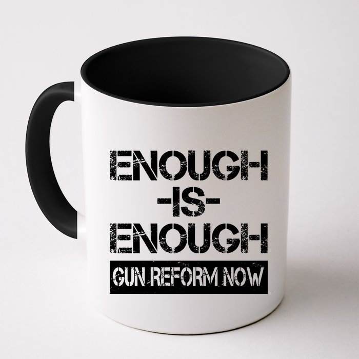 Enough is Enough Gun Reform Now Mug
