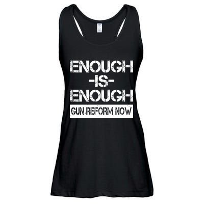 Enough is Enough Gun Reform Now Ladies Essential Flowy Tank