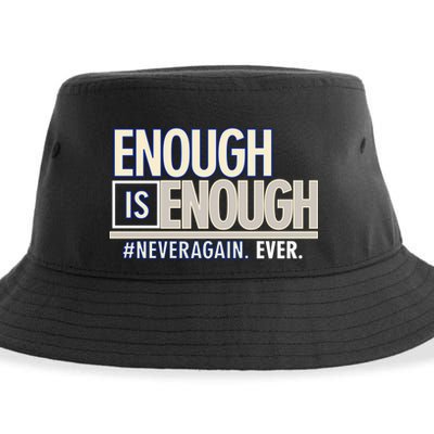 Enough is Enough Never Again Sustainable Bucket Hat