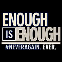 Enough is Enough Never Again Toddler T-Shirt