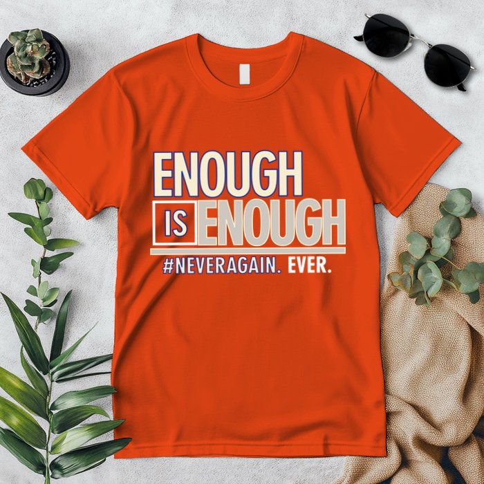 Enough is Enough Never Again Premium T-Shirt