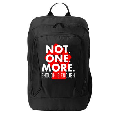 Enough is Enough Not. One. More. Fist Protest City Backpack