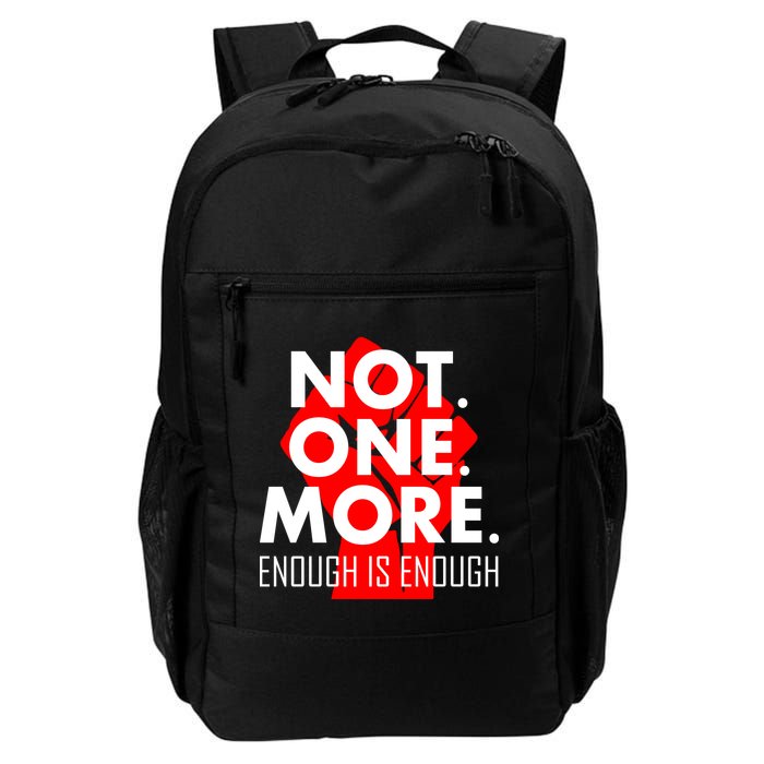 Enough is Enough Not. One. More. Fist Protest Backpack