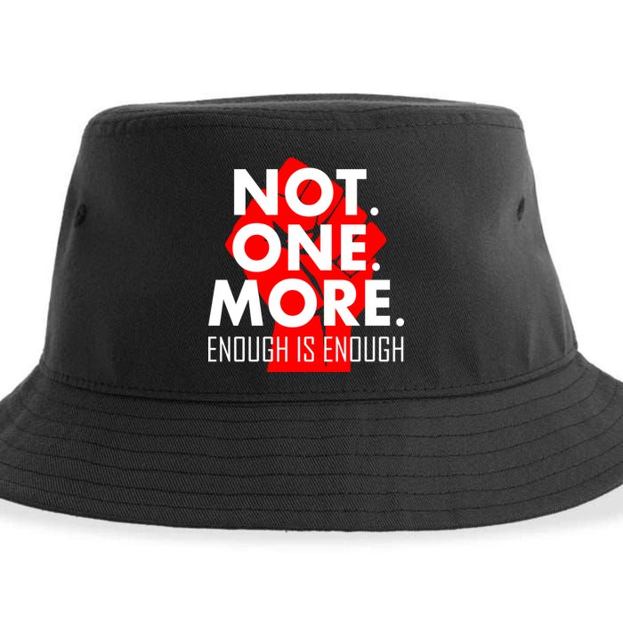 Enough is Enough Not. One. More. Fist Protest Sustainable Bucket Hat