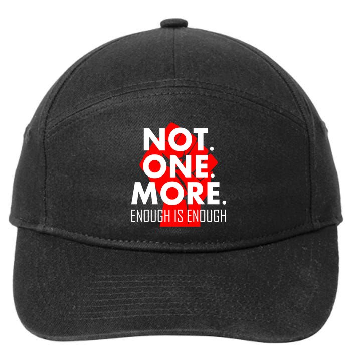 Enough is Enough Not. One. More. Fist Protest 7-Panel Snapback Hat