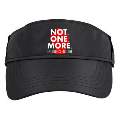 Enough is Enough Not. One. More. Fist Protest Adult Drive Performance Visor