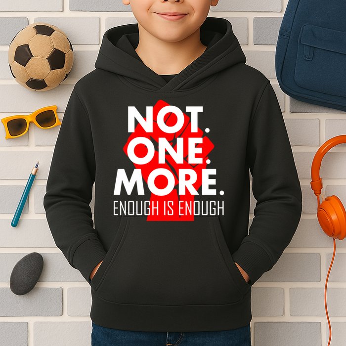 Enough is Enough Not. One. More. Fist Protest Kids Hoodie
