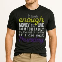 Enough Money To Live Cooling Performance Crew T-Shirt